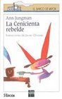 La cenicienta rebelde/ Cindirella and the Hot Air Balloon