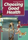 A Beka Choosing Good Health Teacher's Edition