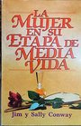 LA Mujer En Su Crisis De Media Vida