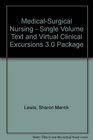 MedicalSurgical Nursing Single Volume Text and Virtual Clinical Excursions 30 Package