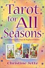 Tarot for All Seasons Celebrating the Days  Nights of Power