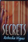 Secrets