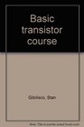 Basic transistor course