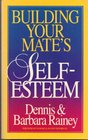 Building Your Mate's SelfEsteem
