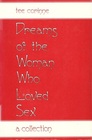 Dreams of the Woman Who Loved Sex