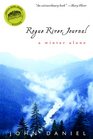 Rogue River Journal A Winter Alone