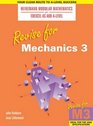Revise for Mechanics 3