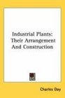 Industrial Plants Their Arrangement And Construction