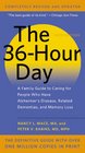 The 36Hour Day A Family Guide to Caring for People Who Have Alzheimer Disease Related Dementias and Memory Loss