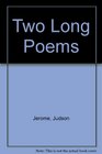 Two Long Poems