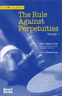 The Rule Against Perpetuities Vol 1 Fourth Edition
