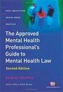 The Approved Mental Health Professional's Guide to Mental Health