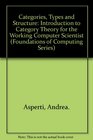 Categories Types and Structures An Introduction to Category Theory for the Working Computer Scientist