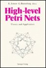 HighLevel Petri Nets Theory and Application