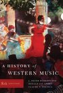 A History of Western Music Eighth Edition