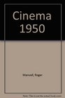 Cinema 1950