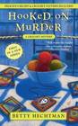 Hooked on Murder (Crochet, Bk 1)