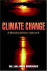 Climate Change A Multidisciplinary Approach