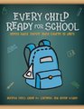Every Child Ready for School Helping Adults Inspire Young Children to Learn