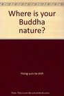 Where is your Buddha nature A collection of stories