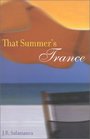 That Summer's Trance A Novel
