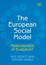 The European Social Model Modernisation Or Evolution