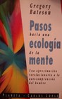 Pasos Hacia Una Ecologia de La Mente (Steps Towards An Ecology of Mind)  (Spanish)