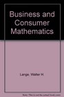Business and Consumer Mathematics