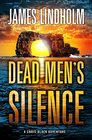 Dead Men's Silence: A Chris Black Adventure (3)