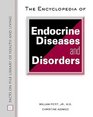 The Encyclopedia of Endocrine Diseases and Disorders