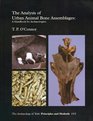 The Analysis of Urban Animal Bone Assemblages