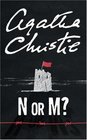 N or M? (Tommy & Tuppence, Bk 3)