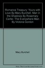 Yours with Love / Man in the Shadows / The Everywhere Man (Romance Treasury)