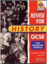 Revise for History GCSE Evaluation Pack Modern World