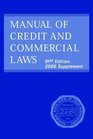 Manual of Credit  Commercial Laws January 2000 Supplement