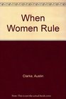When Women Rule