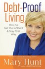 DebtProof Living How to Get Out of Debt  Stay That Way