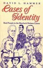 Cases of Identity Real People in the Sherlock Holmes Canon