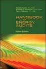 Handbook of Energy Audits Eighth Edition