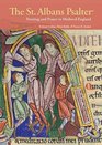 The St Albans Psalter Painting and Prayer in Medieval England