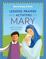 Lessons Prayers and Activities on Mary