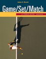Game/Set/Match A Tennis Guide