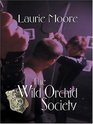 The Wild Orchid Society