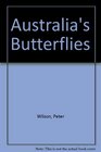 Australia's Butterflies