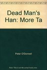 Dead Man's Han More Ta