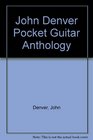John Denver Pocket Guitar Anthology