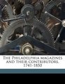 The Philadelphia magazines and their contributors 17411850