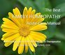 The Best Family Homeopathy Acute Care Manual A Pictorial Guide to First Aid and Acute Therepeutics