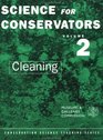 Science for Conservators Cleaning