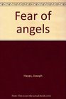 Fear of angels